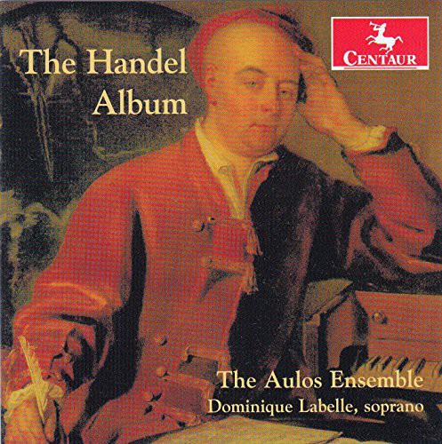 Handel / Aulos Ensemble / Labelle, Dominique: Handel Album