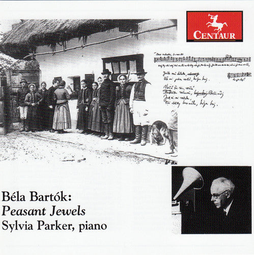 Bartok / Parker, Sylvia: Peasant Jewels