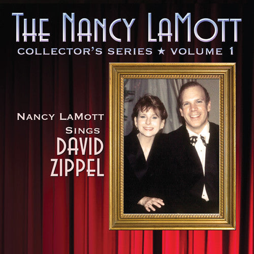 Lamott, Nancy: Nancy LaMott Sings David Zippel