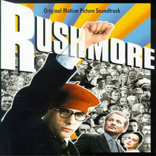 Rushmore / O.S.T.: Rushmore (Original Motion Picture Soundtrack)