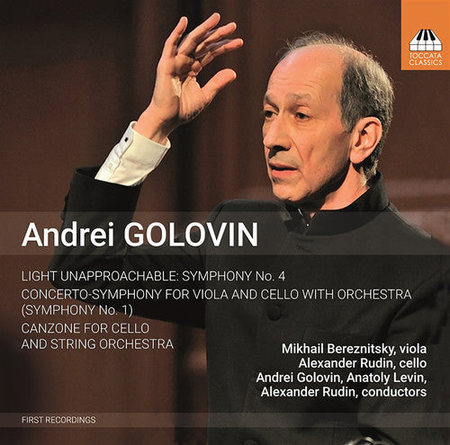 Golovin / Bereznitsky / Moscow Conservatoire: Orchestral Works