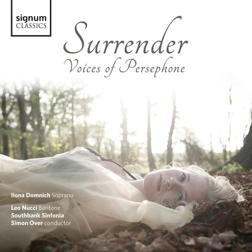 Donizetti / Domnich / Southbank Sinfonia / Over: Surrender - Voices of Persephone