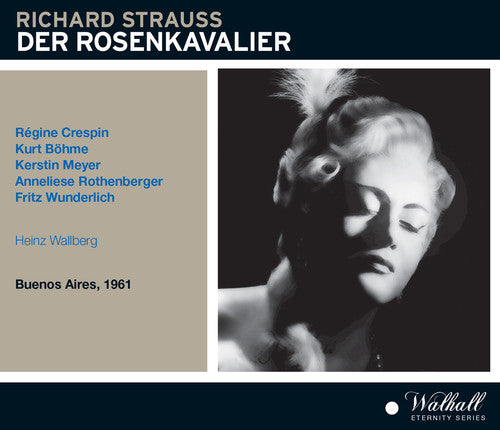 Strauss / Crespin / Colon Orchestra & Chorus: Der Rosenkavalier