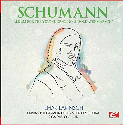 Schumann: Album for the Young Op. 68 No. 2 Soldatenmarsch