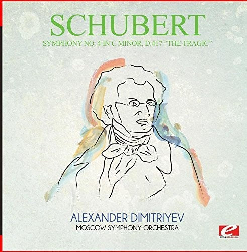 Schubert: Symphony No. 4 in C Minor D.417 the Tragic