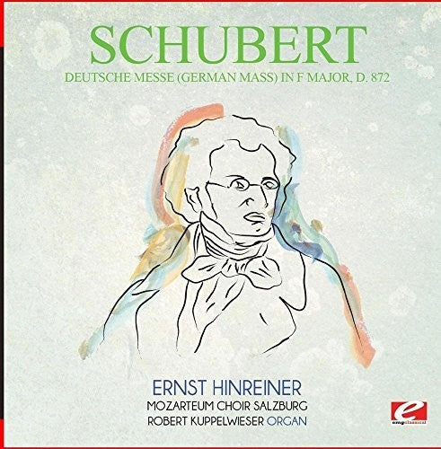 Schubert: Deutsche Messe (German Mass) F Major D.872