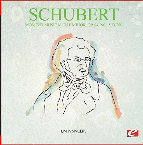 Schubert: Moment Musical in F Minor Op. 94 No. 5 D.780