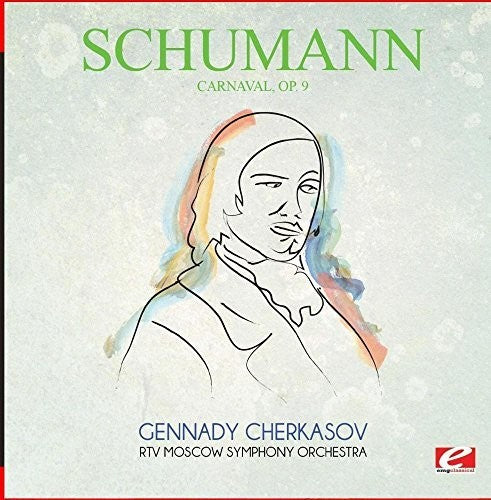 Schumann: Carnaval Op. 9