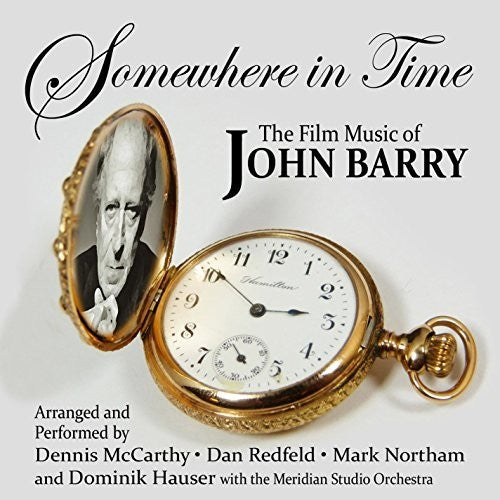 Somewhere in Time: Film Music of John Barry Vol #1: Somewhere in Time:The  Film Music of John Barry