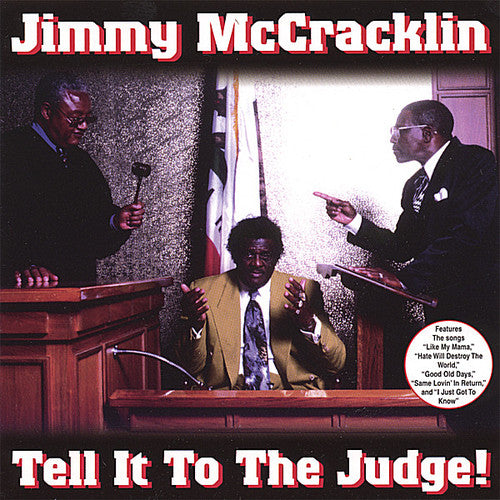 McCracklin, Jimmy: Tell It to the Judge