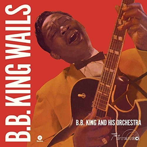 B.B. King: Wails