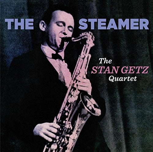 Getz, Stan: Steamer