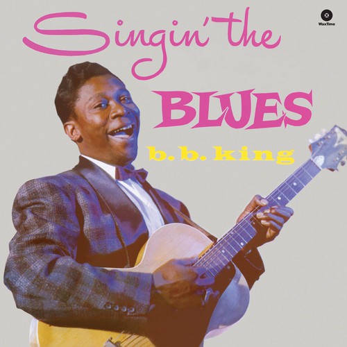 King, B.B.: Singin' the Blues