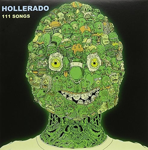 Hollerado: 111 Songs