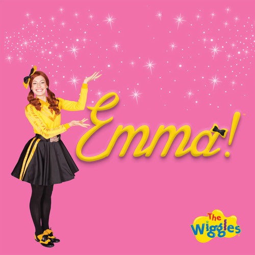 Wiggles: Emma!