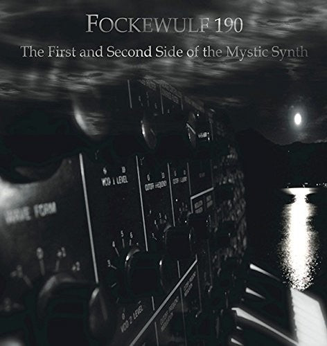 Fockewulf 190: First & Second Side of the Mystic Synth