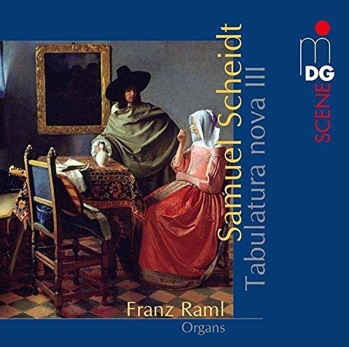 Scheidt / Raml, Franz: Tabulatura Nova III