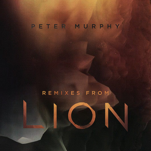 Murphy, Peter: Remixes from Lion