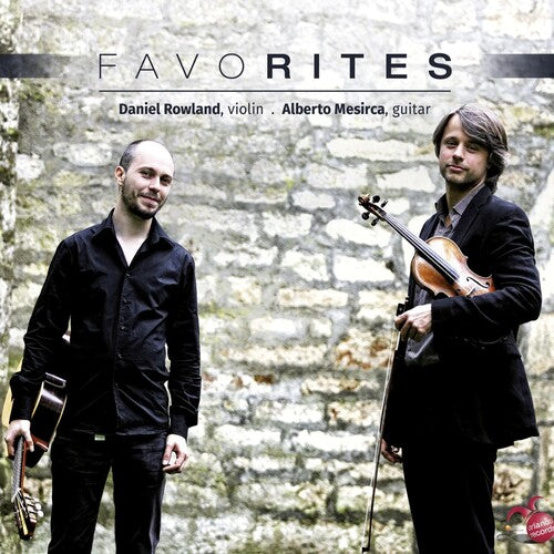 De Falla / Rowland / Mesirca: Rowland & Mesirca - Favorites