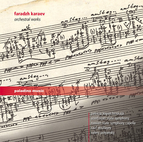 Karaev / Azerbaijan State Symphony Orchestra: Faradzh Karaev: Orchestral Works