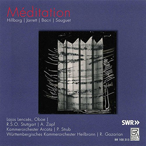 Hillborg / Lencses, Lajos: Meditation