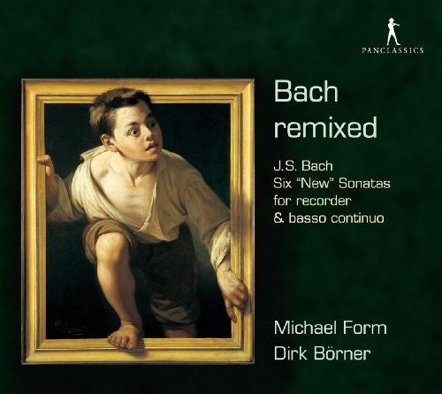 Bach, J.S. / Form / Borner: Bach Remixed