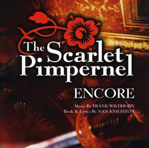 Scarlet Pimpernel: Encore / Various:  Scarlet Pimpernel: Encore