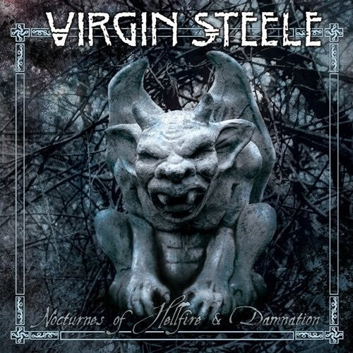 Virgin Steele: Nocturnes of Hellfire & Damnation