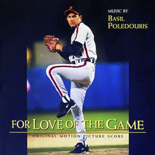 For the Love of the Game (Score) / O.S.T.: For the Love of the Game (Score) (Original Soundtrack)