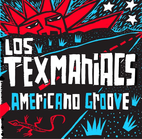 Texmaniacs: Americano Groove