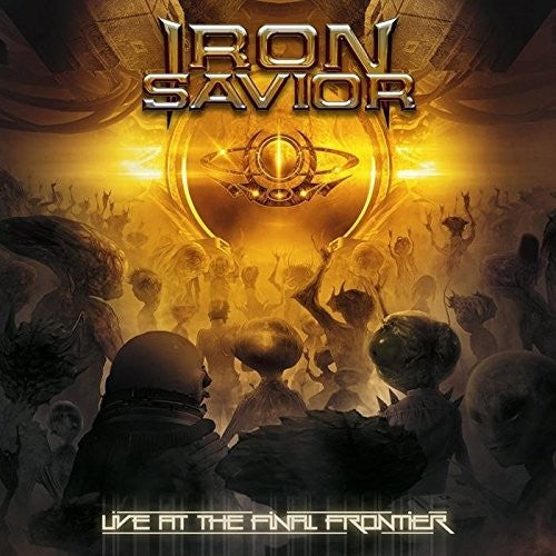 Iron Saviour: Live at the Final Frontier