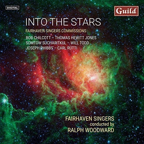 Phibbs / Fairhaven Singers: Into The Stars With Fairhaven Singers