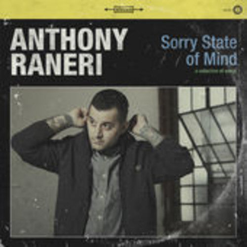 Raneri, Anthony: Sorry State of Mind