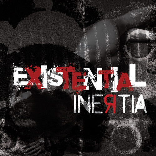 Inertia: Existential