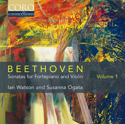 Beethoven / Ogata, Susanna / Watson, Ian: Sonatas for Fortepiano & Violin 1