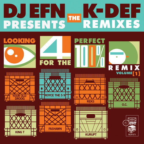 K-Def & DJ Efn: Looking for the Perfect Remix 1