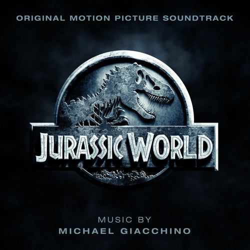 Michael Giacchino: Jurassic World (Original Soundtrack)