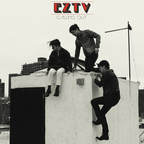 Eztv: Calling Out