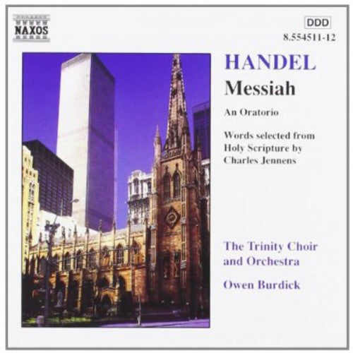 Handel / Trinity Choir & Orchestra / Burdick: Messiah