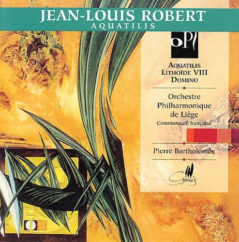 Robert / Bartholomee / Liege Po: Aquatilis / Lithoide Vii for Wind Quintet