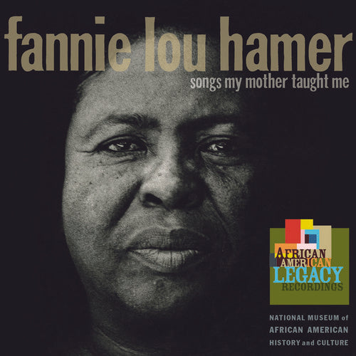 Hamer, Fannie Lou: Songs My Mother Taught Me