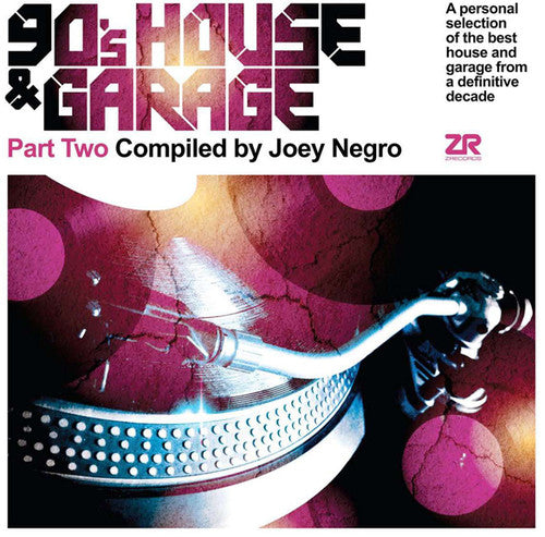 Negro, Joey: 90's House & Garage Part Two