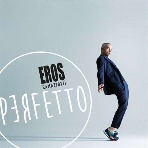 Ramazzotti Eros: Perfetto