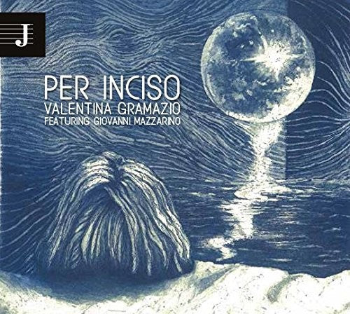 Gramazio, Valentina: Per Inciso