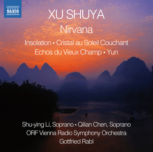 Shuya / Li / Chen / Orf Vienna Radio Symphony Orch: Insolation - Cristal Au Soleil Couchant - Echos Du