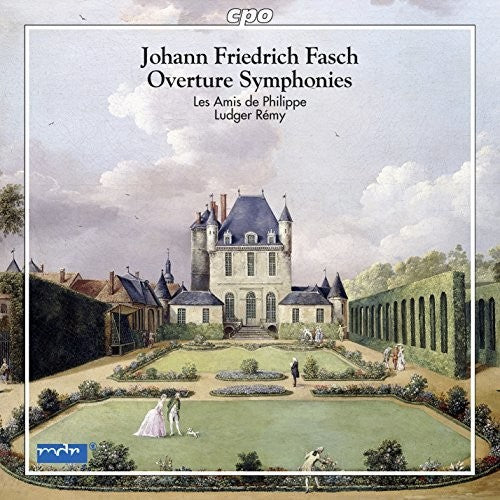 Fasch / Les Amis De Philippe / Remy: Overture Symphonies