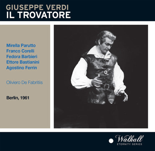 Verdi / Bastianini / Roman Opera Theatre Orchestra: Il Trovatore