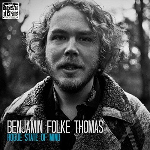 Thomas, Benjamin Folke: Rogue State of Mind