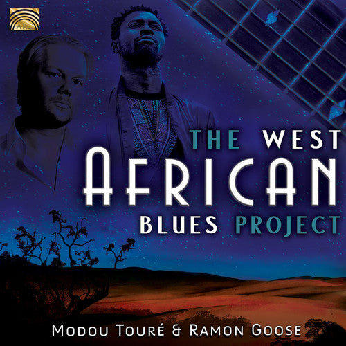 Toure, Modou / Goose, Ramon: West African Blues Project