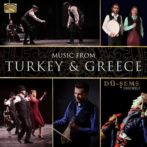 Du-Sems Ensemble: Music from Turkey & Greece